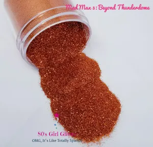 Mad Max 3: Beyond Thunderdome - Glitter - Orange Glitter - Orange Ultra Fine Glitter - Loose Glitter